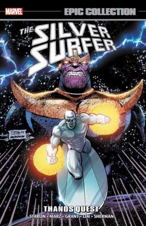 Silver Surfer Epic Collection: Thanos Quest de Alan Grant