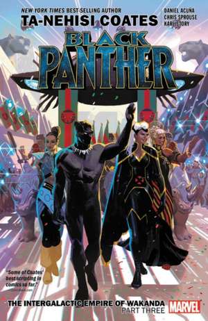 Black Panther Book 8: The Intergalactic Empire of Wakanda Part Three de Ta-Nehisi Coates