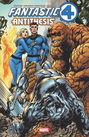 Fantastic Four: Antithesis de Mark Waid