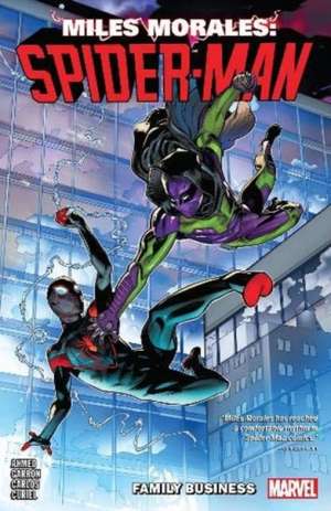 Miles Morales: Spider-Man Vol. 3 de Saladin Ahmed