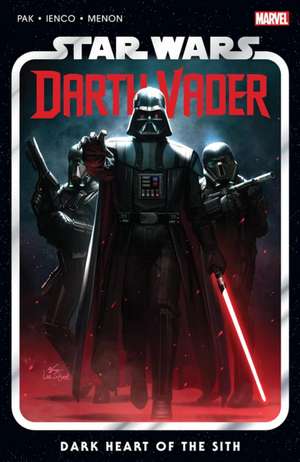 Star Wars: Darth Vader by Greg Pak Vol. 1: Dark Heart of the Sith de Greg Pak