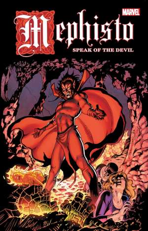 Mephisto: Speak of the Devil de Stan Lee