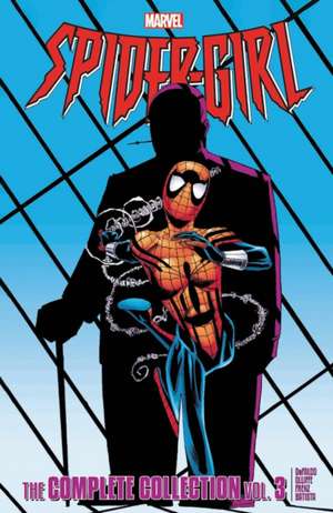 Spider-Girl: The Complete Collection Vol. 3 de Tom DeFalco