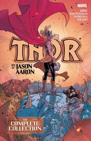 Thor by Jason Aaron: The Complete Collection Vol. 2 de Jason Aaron