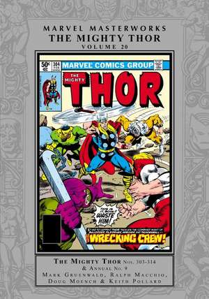 Marvel Masterworks: The Mighty Thor Vol. 20 de Mark Gruenwald