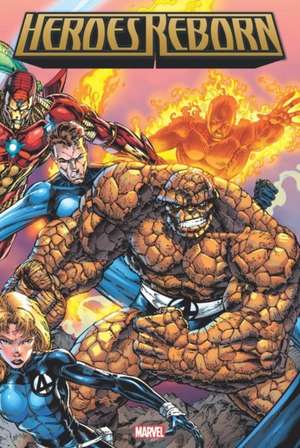 Heroes Reborn Omnibus de Rob Liefeld