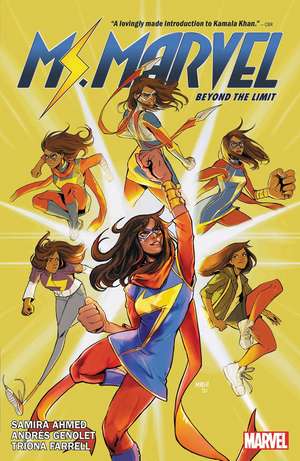 Ms. Marvel: Beyond the Limit by Samira Ahmed de Samira Ahmed