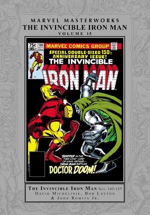 Marvel Masterworks: The Invincible Iron Man Vol. 15 de David Michelinie