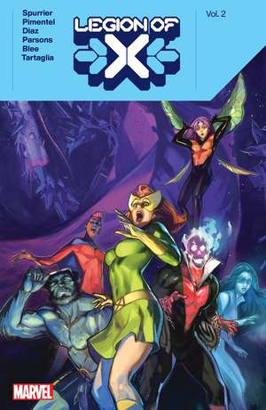 Legion of X by Si Spurrier Vol. 2 de Si Spurrier