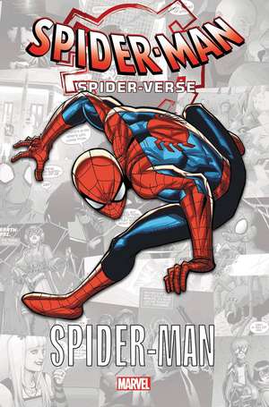 Spider-Verse: Amazing Spider-Man de Stan Lee