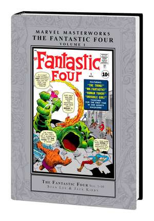 Marvel Masterworks: The Fantastic Four Vol. 1 de Stan Lee