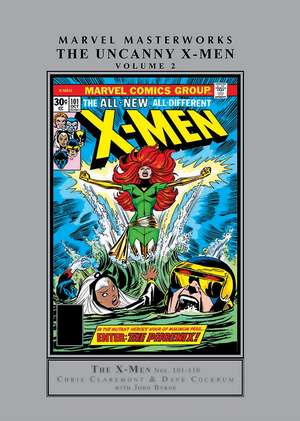 Marvel Masterworks: The Uncanny X-Men Vol. 2 de Chris Claremont