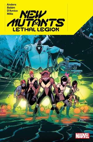 New Mutants Lethal Legion de Charlie Anders