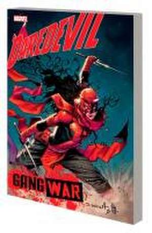 Daredevil: Gang War de Erica Schultz