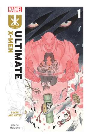 Ultimate X-Men by Peach Momoko Vol. 1: Fears and Hates de Peach Momoko