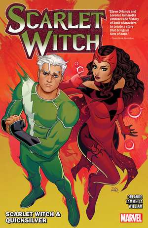 Scarlet Witch by Steve Orlando Vol. 3: Scarlet Witch & Quicksilver de Steve Orlando