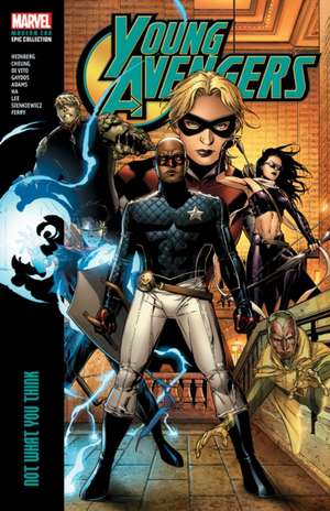 Young Avengers Modern Era Epic Collection: Not What You Think de Allan Heinberg