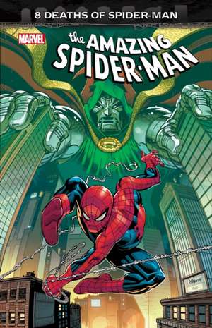 Amazing Spider-Man: 8 Deaths of Spider-Man de Joe Kelly