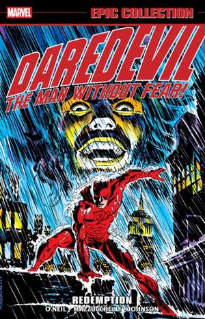 Daredevil Epic Collection: Redemption de Dennis O'Neil