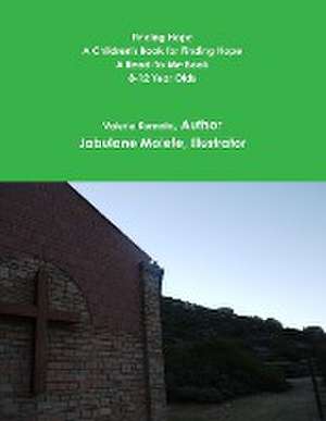 Finding Hope 8-12 de Valerie Kumalo