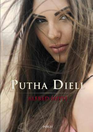 Putha Diell de Alfred Shyti