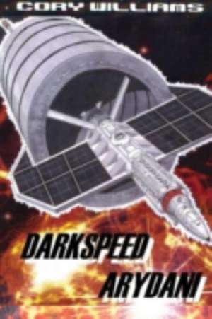 Darkspeed Arydani de Cory Williams