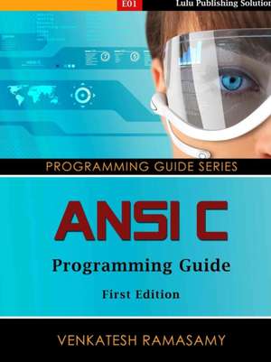 ANSI C Programming Guide de Venkatesh Ramasamy