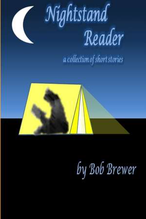 Nightstand Reader de Bob Brewer