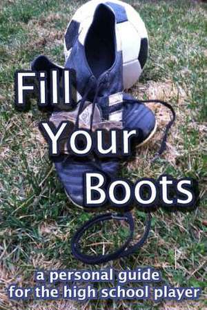 Fill Your Boots de Peter Huryk