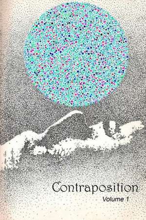 Contraposition Volume 1 de Nathan Rupp