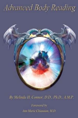 Advanced Body Reading de Melinda Connor