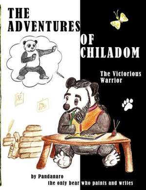 The Adventures of Chiladom de Pandanaro