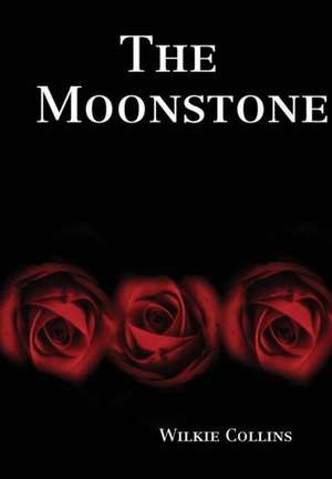 Collins, W: Moonstone
