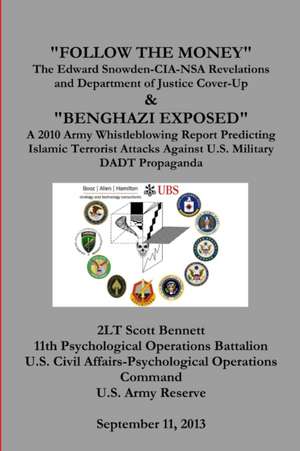 FOLLOW THE MONEY de Bennett 11th Psychological Operations Ba