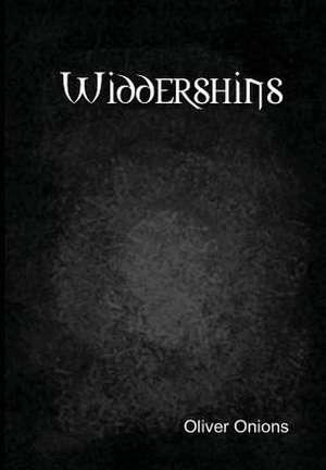 Widdershins de Oliver Onions