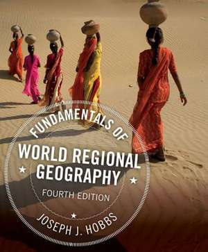 Fundamentals of World Regional Geography de Joseph J. Hobbs