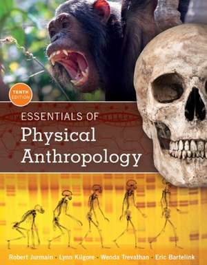 Essentials of Physical Anthropology de Jurmain