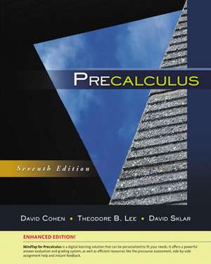 Precalculus, Enhanced Edition (with Mindtap Math, 1 Term (6 Months) Printed Access Card) de James Ed. Cohen