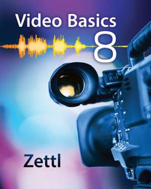 Video Basics 8 de Herbert Zettl