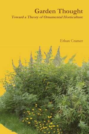 Garden Thought de Ethan Cramer