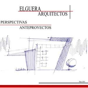 Elguera Arquitectos - Perspectivas/Anteproyectos Mayo 2014 de Arq Jose Roberto Elguera