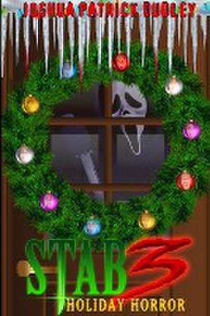 Stab 3 de Joshua Patrick Dudley