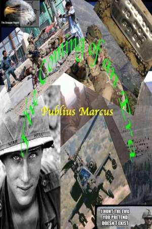 The Coming of an Era de Publius Marcus