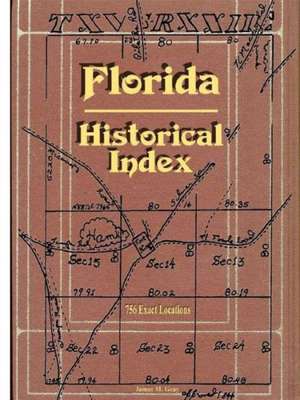 Florida Historical Index de James M. Gray