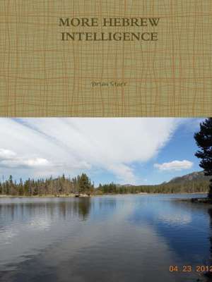 More Hebrew Intelligence de Brian Starr