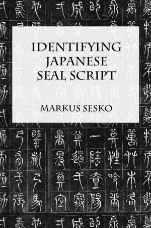 Identifying Japanese Seal Script de Markus Sesko