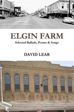 Elgin Farm de David Lear