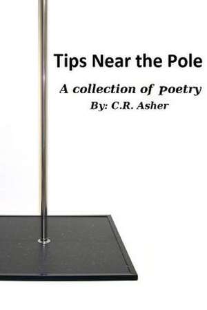 Tips Near the Pole de C. R. Asher