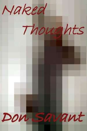 Naked Thoughts de Don Savant