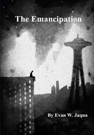 The Emancipation de Evan W. Jaqua